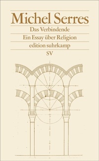 Abbildung von: Das Verbindende - Suhrkamp