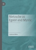 Cover: Nietzsche as Egoist and Mystic - Palgrave Macmillan