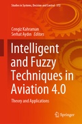 Cover: Intelligent and Fuzzy Techniques in Aviation 4.0 - Springer