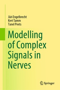 Abbildung von: Modelling of Complex Signals in Nerves - Springer