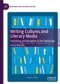 Cover: Writing Cultures and Literary Media - Palgrave Pivot