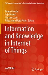 Enlarge image Cover: Information and Knowledge in Internet of Things - Springer