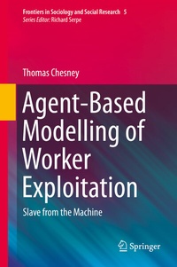 Enlarge image Cover: Agent-Based Modelling of Worker Exploitation - Springer