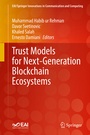 Cover: Trust Models for Next-Generation Blockchain Ecosystems - Springer