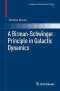 Bild: A Birman-Schwinger Principle in Galactic Dynamics - Birkh&auml;user