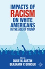 Cover: Impacts of Racism on White Americans In the Age of Trump - Palgrave Macmillan