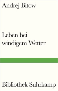 Enlarge image Cover: Leben bei windigem Wetter - Suhrkamp