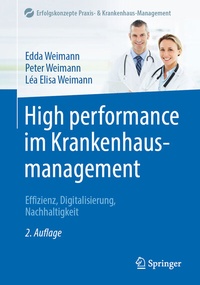 Abbildung von: High performance im Krankenhausmanagement - Springer