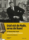 Cover: Gria&szlig; eich die Madln, servas die Buam! - Residenz
