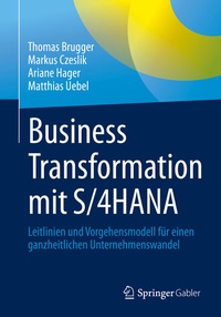 Abbildung von: Business Transformation mit S/4HANA - Springer Gabler