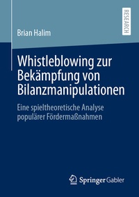 Abbildung von: Whistleblowing zur Bekämpfung von Bilanzmanipulationen - Springer Gabler