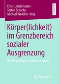 Cover: K&ouml;rper(lichkeit) im Grenzbereich sozialer Ausgrenzung - Springer VS
