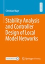 Cover: Stability Analysis and Controller Design of Local Model Networks - Springer Vieweg
