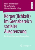 Cover: K&ouml;rper(lichkeit) im Grenzbereich sozialer Ausgrenzung - Springer VS