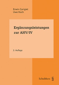 Abbildung von: Ergänzungsleistungen zur AHV/IV (PrintPlu§) - Schulthess Juristische Medien