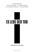 Cover: Es lebe der Tod - Carl Ueberreuter Verlag
