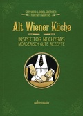 Cover: Alt-Wiener K&uuml;che - Carl Ueberreuter Verlag