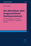 Cover: Der Altersfaktor beim fortgeschrittenen Zweitspracherwerb - Narr Francke Attempto Verlag