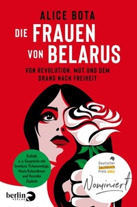 Abbildung von: Die Frauen von Belarus - Berlin Verlag