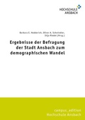 Cover: Ergebnisse der Befragung der Stadt Ansbach zum demographischen Wandel - Shaker