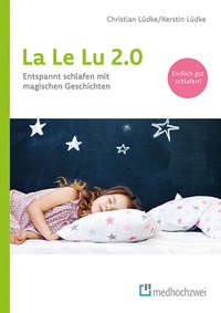 Abbildung von: La Le Lu 2.0 - medhochzwei Verlag