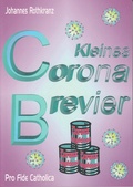Cover: Kleines Corona-Brevier - Schmid, Anton A.