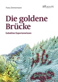 Cover: Die goldene Br&uuml;cke - Bourdon Verlag GmbH