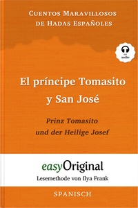 Abbildung von: El príncipe Tomasito y San José / Prinz Tomasito und der Heilige Josef (mit kostenlosem Audio-Download-Link) - EasyOriginal Verlag