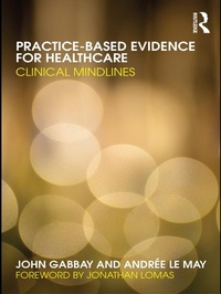 Enlarge image Cover: Practice-based Evidence for Healthcare - Routledge