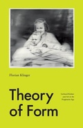 Cover: Theory of Form - University of Chicago Press