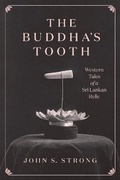 Cover: The Buddha's Tooth - University of Chicago Press