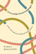 Cover: Lives of the Great Languages - University of Chicago Press