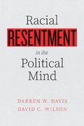 Cover: Racial Resentment in the Political Mind - University of Chicago Press
