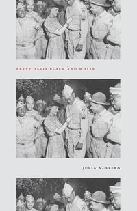 Abbildung von: Bette Davis Black and White - University of Chicago Press