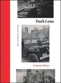 Cover: Dark Lens - University of Chicago Press