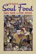 Cover: The Spirit of Soul Food - University of Illinois Press