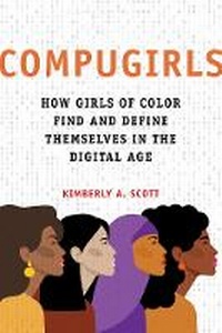 Enlarge image Cover: COMPUGIRLS - University of Illinois Press