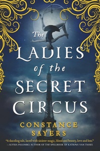 Enlarge image Cover: The Ladies of the Secret Circus - Redhook