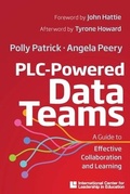 Cover: A Guide to Effective Collaboration and Learning Plc-Powered Data Teams - Houghton Mifflin Harcourt Publishing Company