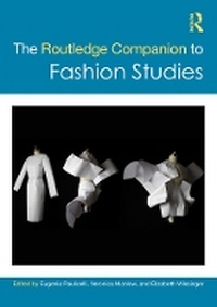 Abbildung von: The Routledge Companion to Fashion Studies - Routledge