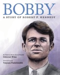 Cover: Bobby: A Story of Robert F. Kennedy - Scholastic US