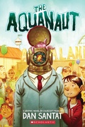 Cover: The Aquanaut (PB) - Scholastic US