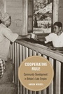 Cover: Cooperative Rule - Naval Institute Press