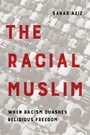 Cover: The Racial Muslim - Naval Institute Press