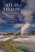 Cover: Atlas of Yellowstone - Naval Institute Press