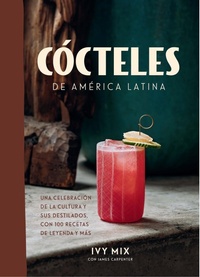 Abbildung von: Cocteles de America Latina / Spirits of Latin America - Penguin Young Readers