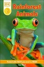 Cover: DK Reader Level 2: Rainforest Animals - DK Children