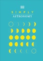 Cover: Simply Astronomy - Dorling Kindersley