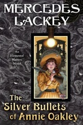 Cover: The Silver Bullets of Annie Oakley - Astra Publishing House