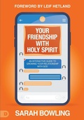 Cover: Your Friendship with Holy Spirit - Destiny Image